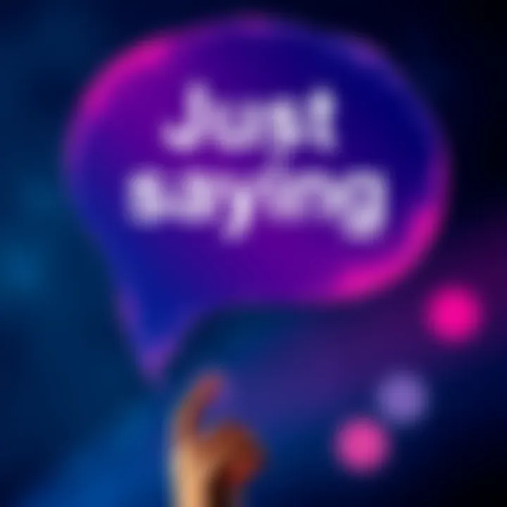 A speech bubble containing the phrase 'Just saying' above a thoughtful person contemplating communication.
